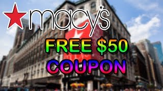 Free Macys Coupon Code 2019 ✅ Free 50 Macys Promo Code amp Voucher Working in 2019 ✅ [upl. by Rothwell]