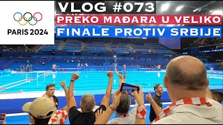 Vaterpolo polufinale Hrvatska  Mađarska iz Pariza 2024  VLOG 073 [upl. by Yrreiht344]