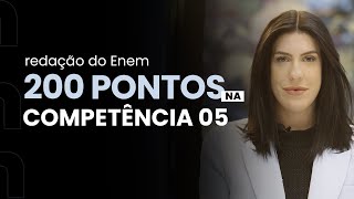 Tudo sobre a competência 05 da redação do Enem  Corretor o que você quer de mim [upl. by Leahpar]