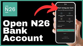 How to Open N26 Bank Account [upl. by Arihsay]