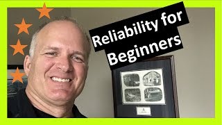 Reliability 101 for Beginners [upl. by Nariko]