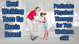 6 Physical Therapy Exercises For Toe Walking [upl. by Jaqitsch]