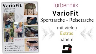 DIY Sport und Reisetasche nähen  VarioFit Tasche  SchrittfürSchritt Anleitung [upl. by Abrahamsen]