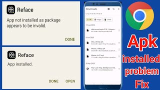 Chrome Apk install problem  Apk not installed problem  Chrome apk download problem Apk install fix [upl. by Medrek]