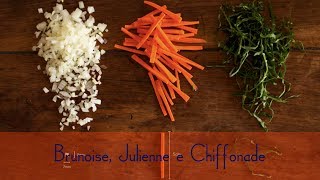 Cortes de vegetais brunoise julienne e chiffonade [upl. by Hurleigh]