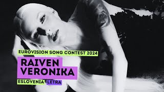 Raiven  Veronika  Letra Español  Eurovision 2024  Eslovenia [upl. by Bealle308]