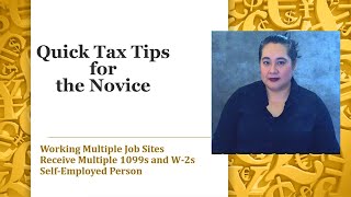 Quick Tax Tips for the Novice Intended for Interpreting Students or those working multiple jobs [upl. by Lewak866]