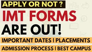 IMT forms are out Profile based admissions  Selection Process  Cutoffs  Exams Accepted  Apply [upl. by Halika]