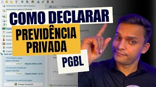 Como declarar Previdência Privada PGBL no Imposto de Renda 2024  AULA COMPLETA [upl. by Elazaro432]