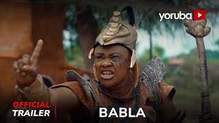 Babla Yoruba Movie 2024  Official Trailer  Showing Next On Yorubaplus [upl. by Glynis]