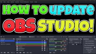 How To Update OBS Studios 2024 [upl. by Bouchard]