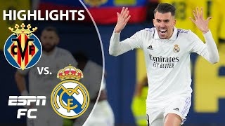 🚨 Real Madrid completes comeback 🚨 Villarreal vs Real Madrid  Copa del Rey Highlights  ESPN FC [upl. by Amsaj]