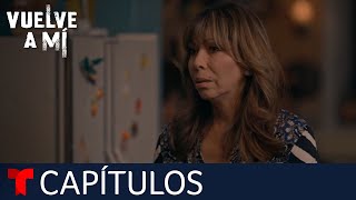 Vuelve a Mí  Capítulo 76 El adiós  Telemundo [upl. by Blondy]