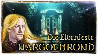 Nargothrond  Das geheime Elbenreich [upl. by Lisandra280]