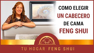 👉 COMO ELEGIR ✔EL CABECERO DE CAMA IDEAL SEGÚN EL FENG SHUI 🛌 😴 [upl. by Sion]