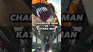 Chainsaw Man Vs Katana Man [upl. by Moretta109]