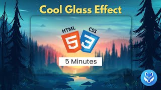 Glass Effect Using CSS  5 Minutes  Quick amp Easy [upl. by Assela]