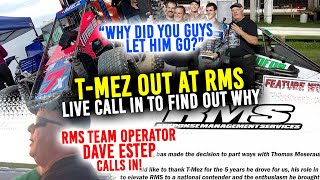 TMEZ OUT Dave Estep RMS Team Owner  Calls in to discuss the reasons for the TMEZ split [upl. by Joella205]