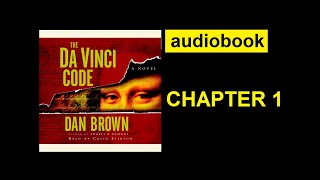 The Da Vinci Code CHAPTER 1 audiobook [upl. by Ecinerev43]