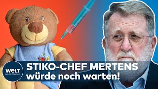 KINDERIMPFUNG StikoChef MERTENS würde sein Kind erstmal nicht impfen lassen [upl. by Aruam]