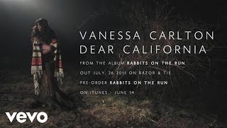 Vanessa Carlton  Dear California [upl. by Irahcaz54]