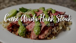 Carne Asada Flank Steak with Cauliflower Rice amp Chimichurri [upl. by Otiv277]