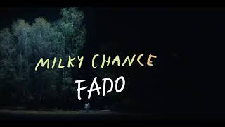 Milky Chance Fado letra en Ingles y Español [upl. by Sandy220]