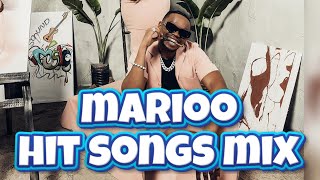 MARIOO HIT SONGS MIXTAPE THE PERFECT BLEND OF HIT SONGS [upl. by Wilkins309]