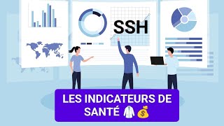 SSH 🥼⚖️ LES INDICATEURS DE SANTÉ 🥼 1ÈRE MÉDECINE ✅✅الشرح SSH بالعربية🤩 [upl. by Germann]