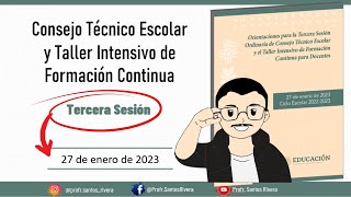 Material de apoyo para la TERCERA SESIÓN de Consejo Técnico Escolar  COLABORADORES  27 de enero [upl. by Zenitram848]