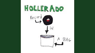 Hollerado Land [upl. by Latsyrcal]