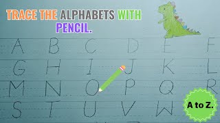 Trace the Alphabets with pencil  Alphabet tracing along with dotted lines  Simple drawing for kids [upl. by Inattirb]