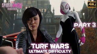 SpiderGwen Turf Wars 3 Ultimate Difficulty  MOD SpiderMan PC Remastered [upl. by Mellen]