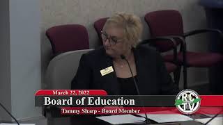 Board of Education Meeting  March 22 2022 [upl. by Etnoj146]