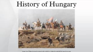 History of Hungary [upl. by Harmonie]