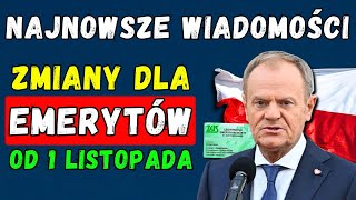 🚨PILNIE Emerytury 👉 Zmiany od 1 listopada 2024 roku Terminy i kwoty wypłat 💰 Nowości dla emerytów [upl. by Sherwood]