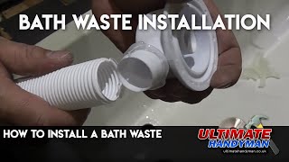 How to install a bath waste [upl. by Quickel]