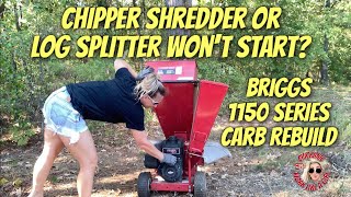 Log SplitterChipper Shredder WONT START HOW TO REBUILD A BRIGGS 1150 SERIES CARBURETOR [upl. by Annaigroeg74]