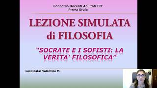 LEZIONE SIMULATA DI FILOSOFIA Socrate e i Sofisti prepariamocialFIT [upl. by Ardnuas]