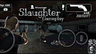 Slaughter Gameplay  3  Android Game  By AbhiOnYT  No Commentary [upl. by Nylek928]