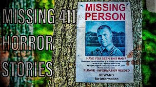 3 Scary Missing 411 Horror Stories [upl. by Naras954]