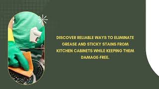 Effective Methods To Remove Grease From Kitchen Cabinets [upl. by Nnadroj365]