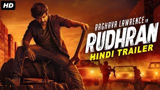 Raghava Lawrences RUDHRAN 2024 Official Hindi Trailer  R Sarathkumar Priya Shankar South Movie [upl. by Yelsnik]