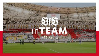 VfB inTeam  Zusammen  Folge 5 [upl. by Daiz345]