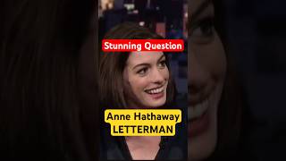 Stunning Question HATHAWAY LETTERMAN comedy [upl. by Bozovich]