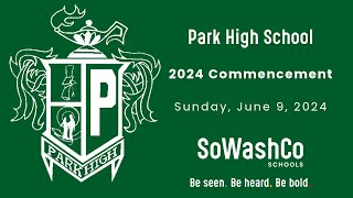 Park High School 2024 Graduation [upl. by Dream]