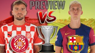 🎥 Girona vs Barcelona  Match Preview La Liga 20242025 [upl. by Laurence]