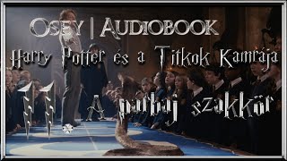 Harry Potter és a Titkok Kamrája hangoskönyv  11 fejezet [upl. by Arnold]