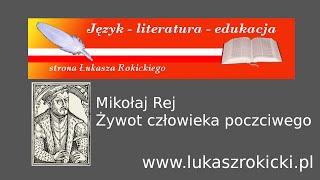 Żywot człowieka poczciwego wykład [upl. by Philipp]