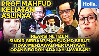 Reaksi Netizen Sindir Gibran Mahfud MD Sebut Tidak Menjawab Pertanyaan Orang Bodoh Adalah Jawaban [upl. by An]